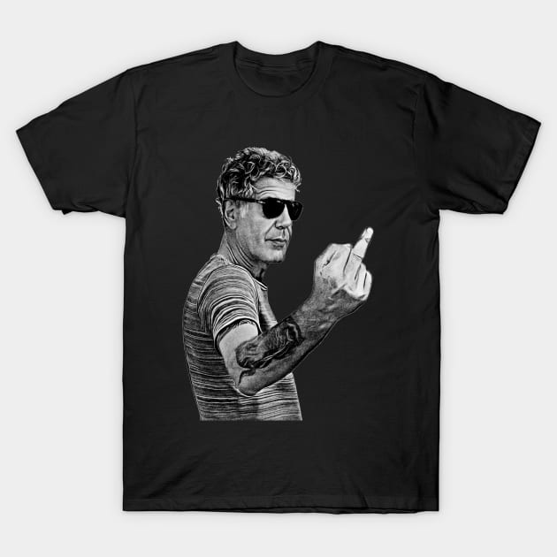 Anthony Bourdain-More Detail!-Middle Finger T-Shirt by Mr.FansArt